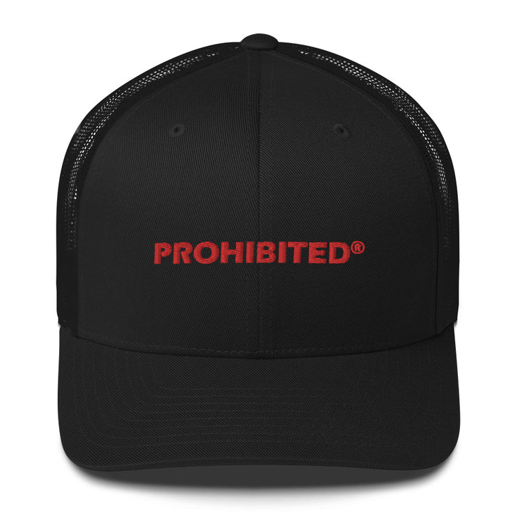 PROHIBITED® Puff Embroidered Trucker Cap
